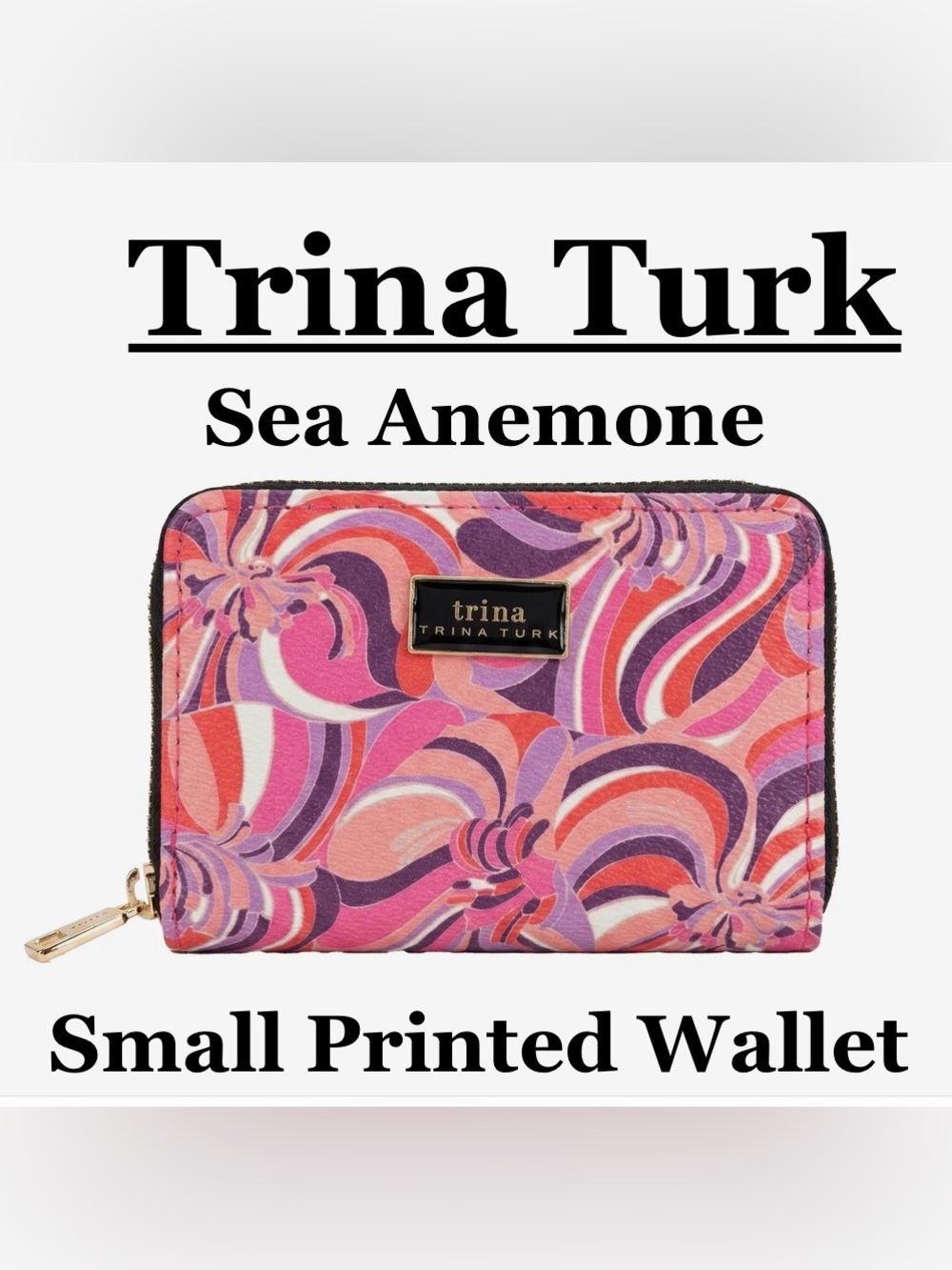 Trina Turk Zip Around Printed Wallet with Gift Box
Sea Anemone